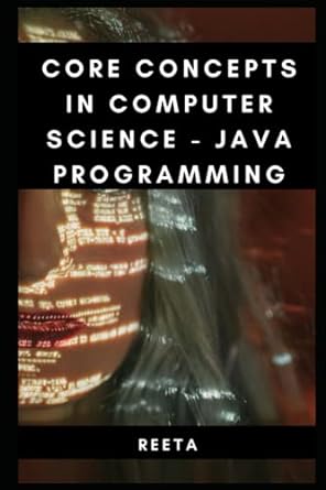 core concepts in computer science java programming 1st edition mrs reeta pal ,mr nishant pal b09m59zw92,