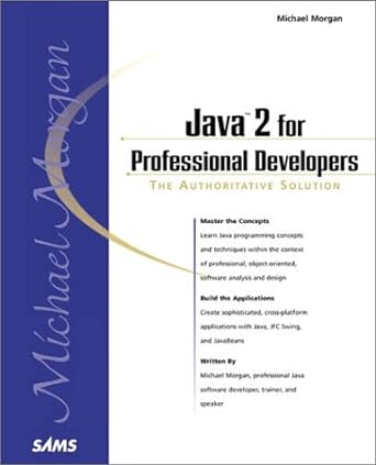 java 2 for professional developers 1st edition mike morgan ,michael morgan 0672316978, 978-0672316975