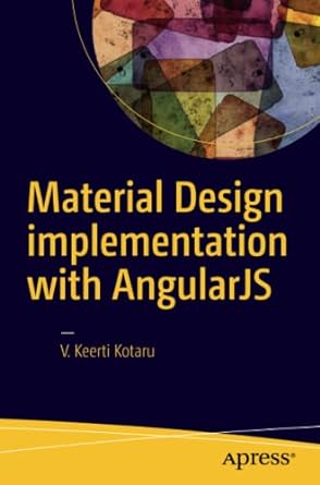 material design implementation with angularjs 1st edition v. keerti kotaru 1484221893, 978-1484221891