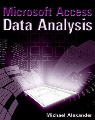 microsoft access data analysis 1st edition michael alexander 076459978x, 978-0764599781