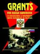 grants and assistance for russia handbook 1st edition ibp usa 0739765604, 978-0739765609