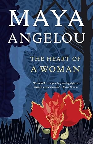the heart of a woman 1st edition maya angelou 0812980328, 978-0812980325