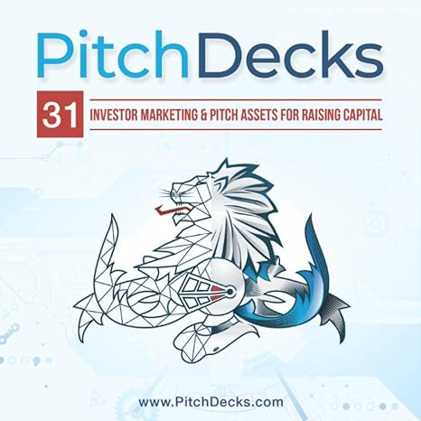 pitch decks 31 investor marketing and pitch assets for raising capital 1st edition andres ospina 1637326505,