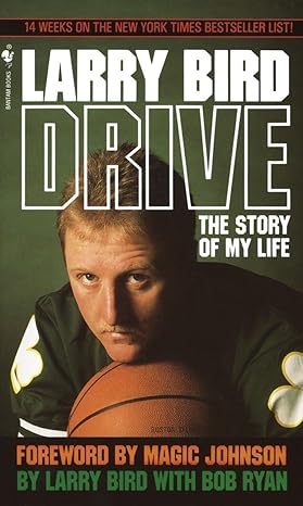 drive the story of my life reissue edition larry bird 0553287583, 978-0553287585