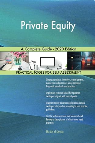 private equity a complete guide 2020 edition 1st edition gerardus blokdyk 1867309998, 978-1867309994
