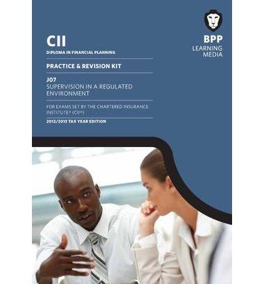 cii j07 supervision in a regulated market revision kit common 1st edition  b00c47e4p4