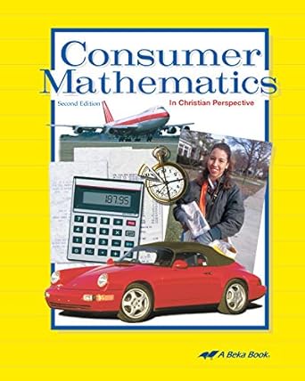 Consumer Mathematics Abeka Highschool Personal Finance Concepts Balance Budget Insurance Student Textbook