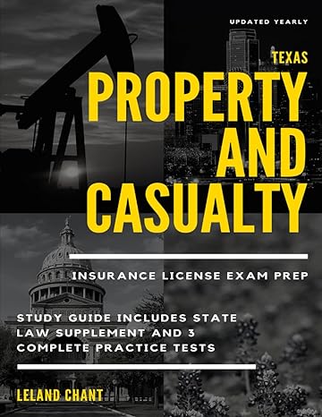texas property and casualty insurance license exam prep study guide includes state law supplement and 3