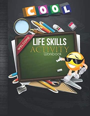 life skills activity workbook young adults life skills curriculum practice forms employment insurance credit