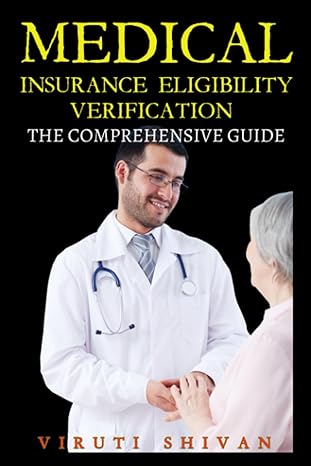 Medical Insurance Eligibility Verification The Comprehensive Guide Everything You Need To Know About Health Insurance Verification In Healthcare Guides Your Path To Proficiency