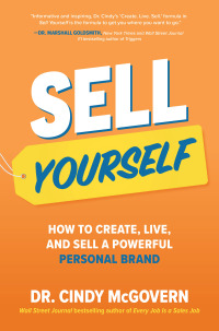 sell yourself how to create live and sell a powerful personal brand 1st edition cindy mcgovern 126484624x,