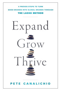 expand grow thrive 1st edition pete canalichio 1787437825, 1787439755, 9781787437821, 9781787439757