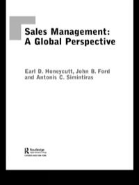 sales management a global perspective 1st edition john b ford, earl honeycutt, antonis simintiras