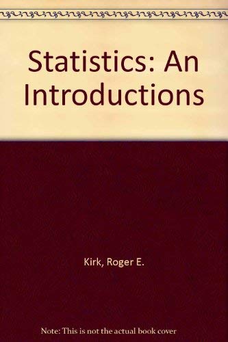 statistics an introductions 4th edition roger e kirk 003026457x, 9780030264573