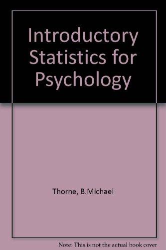 statistics for psychology 1st edition billy michael thorne 087872222x, 9780878722228