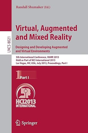 virtual augmented and mixed reality designing and developing augmented and virtual environments 1st edition