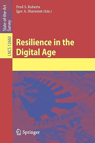 resilience in the digital age 1st edition fred s. roberts ,igor a. sheremet 303070369x