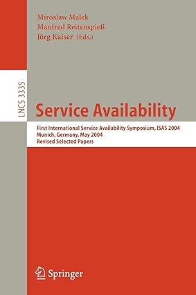 service availability first international service availability symposium isas 2004 munich germany may 2004