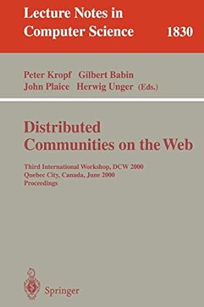 distributed communities on the web third international workshop dcw 2000 quebec city canada june 2000
