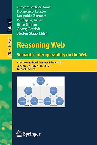 reasoning web semantic interoperability on the web 13th international summer school 2017 london uk july 7 11