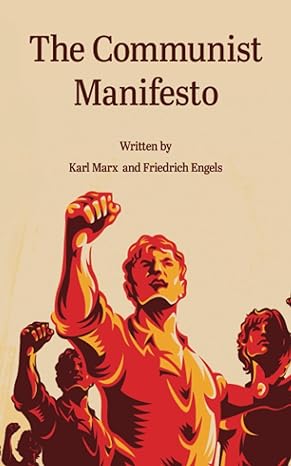 the communist manifesto 1st edition karl marx ,friedrich engels ,samuel moore 979-8858822936