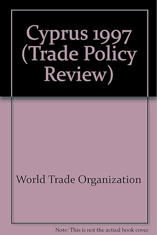 cyprus 1997 trade policy review 1st edition world trade organization 9287011885, 978-9287011886