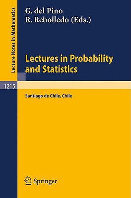 lectures in probability and statistics 1st edition guido del pino , rolando rebolledo 3540168222,