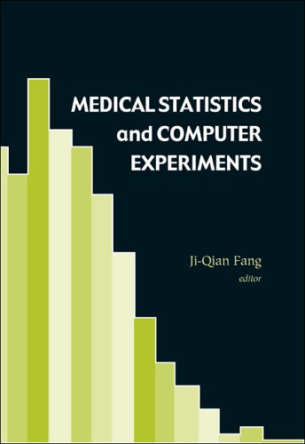 medical statistics and computer experiments 1st edition ji qian fang 9812564268, 9789812564269
