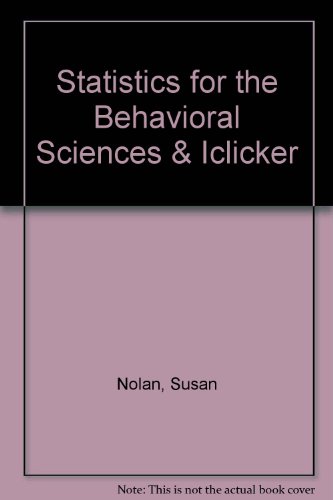 statistics for the behavioral sciences  susan a nolan 1429221607, 9781429221603