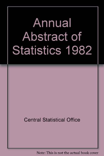 annual abstract of statistics 1st edition central statistical office 0116200022, 9780116200020
