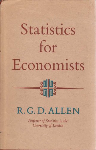 statistics for economists 1st edition roy george douglas allen 0090433114, 9780090433117