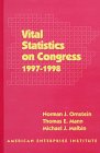 vital statistics on congress 1997 1998 9th edition norman j ornstein , thomas e mann , michael j malbin