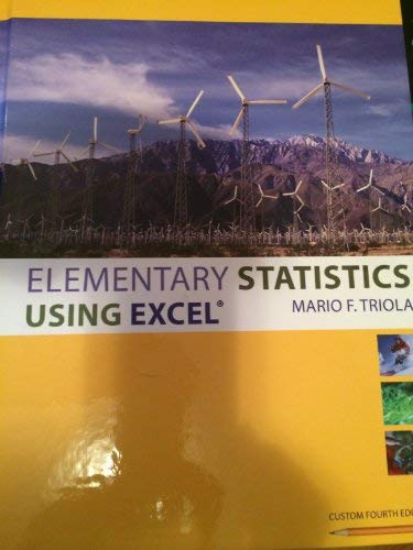 elementary statistics using excel 1st edition mario f triola 1256509299, 9781256509295