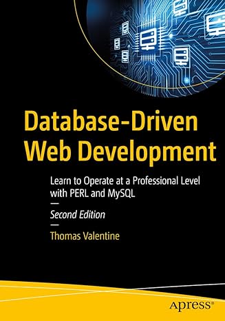 database driven web development learn to operate at a professional level with perl and mysql 2nd edition
