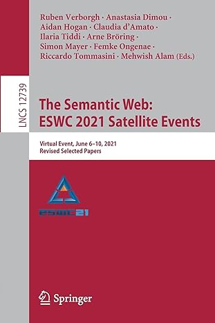 the semantic web eswc 2021 satellite events virtual event june 6 10 2021 revised selected papers 1st edition
