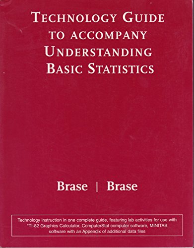 technology guide to accompany understanding basic statistics 1st edition charles henry brase , corrinne
