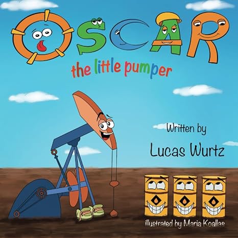 oscar the little pumper 1st edition lucas wurtz 1736696025, 978-1736696026