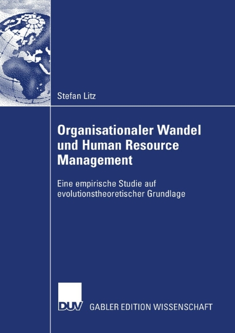organisationaler wandel und human resource management 3rd edition stefan litz 3835095382, 9783835095380