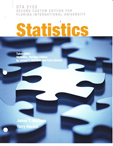 statistics sta 2122  for florida international university 2nd edition james t mcclave , terry sincich