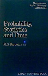 probability statistics and time 1st edition m s bartlett 0412141507, 9780412141508