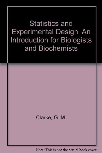 statistics and experimental design an introduction for biologists and biochemists 3rd edition geoffrey m