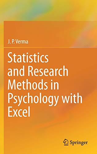 statistics and research methods in psychology with excel 1st edition j.p. verma 9811334285, 9789811334283