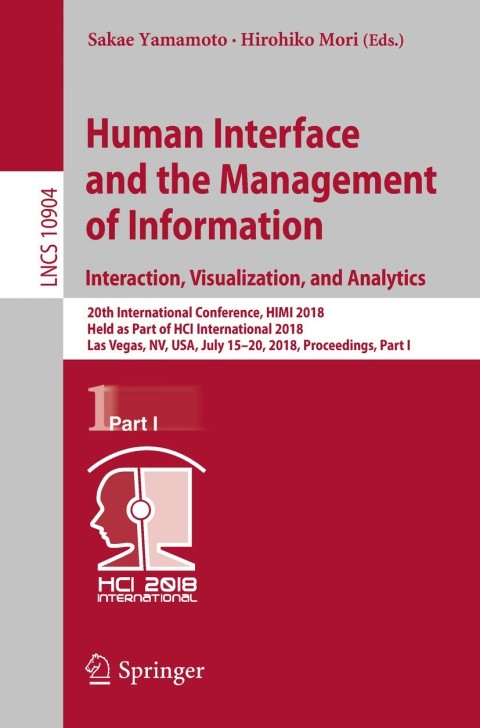 human interface and the management of information interaction visualization 1st edition author 331992043x,