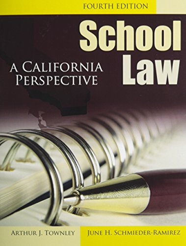 school law a california perspective 4th edition arthur townley, june schmieder 075757677x, 9780757576775