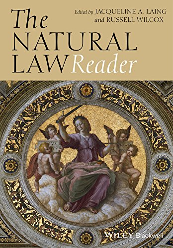 the natural law reader 1st edition jacqueline a. laing, russell wilcox 1444333216, 9781444333213