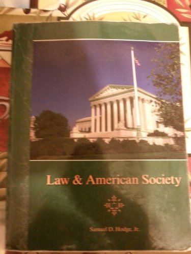law and american society 1st edition samuel d hodge 0073544329, 9780073544328
