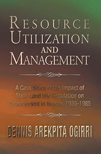 resource utilization and management a case study of the impact of state land use regulation 1st edition