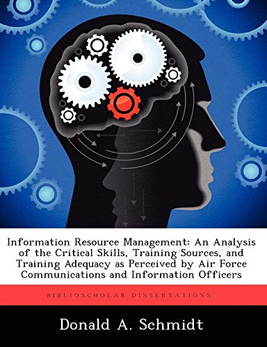 information resource management an analysis of the critical skills training sources and training adequacy as