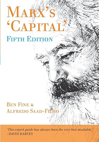 marxs capital 5th edition ben fine ,alfredo saad-filho 0745330169, 978-0745330167