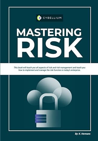 mastering risk this book will teach you all aspects of risk and risk management and teach you how to